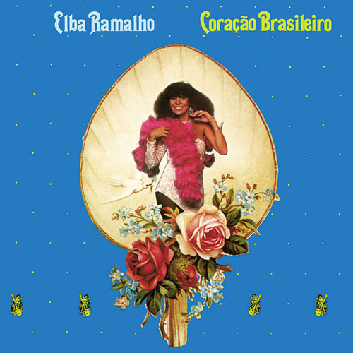 Discoteca: Elba Ramalho, ‘Coração Brasileiro’ (Ariola, 1983)